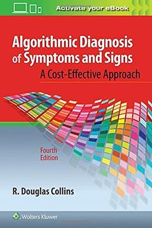 Algorithmic Diagnosis of Symptoms and Signs: A Cost-Effective Approach