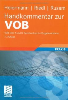 Handkommentar zur VOB: VOB Teile A und B Rechtsschutz im Vergabeverfahren