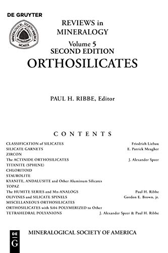Orthosilicates (Reviews in Mineralogy & Geochemistry, Band 5)