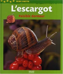 L'escargot, paisible dormeur