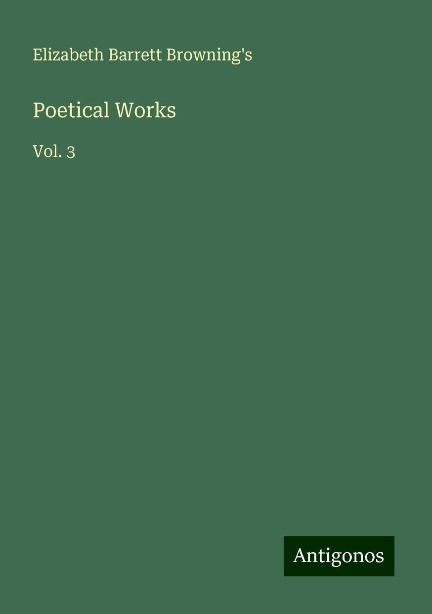 Poetical Works: Vol. 3