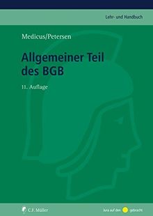 Allgemeiner Teil des BGB (C.F. Müller Großes Lehrbuch)