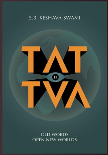 Tattva 2: Old Words Open New Worlds