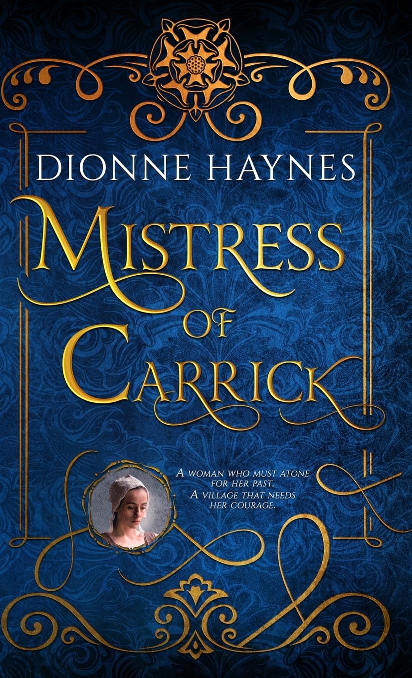 Mistress of Carrick (The Roseland Collection, Band 2)