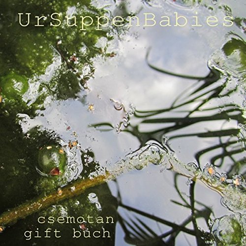UrSuppenBabies: giftbuch