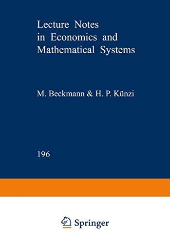 Information Structures in Economics: Studies in the Theory of Markets with Imperfect Information (Lecture Notes in Economics and Mathematical Systems (196), Band 196)