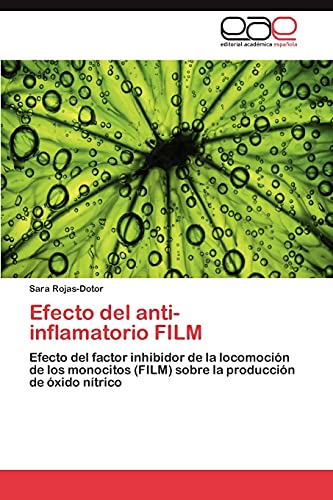 Efecto del anti-inflamatorio FILM: Efecto del factor inhibidor de la locomoción de los monocitos (FILM) sobre la producción de óxido nítrico