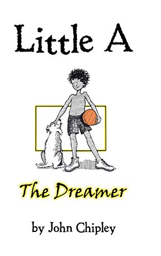 Little A: The Dreamer