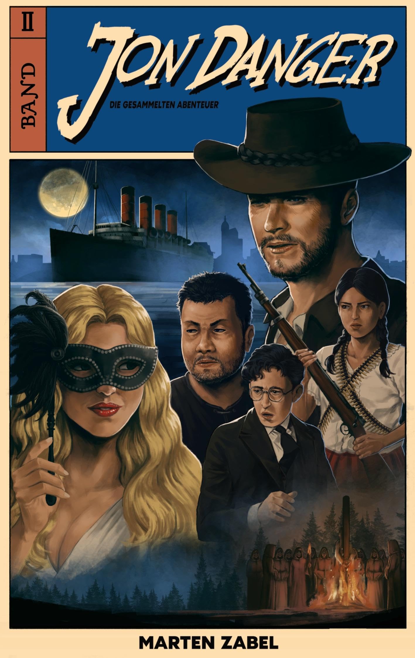 Jon Danger: Die gesammelten Abenteuer: Band 2 (Die gesammelten Abenteuer des Jon Danger)