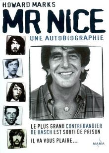 Mr Nice : une autobiographie