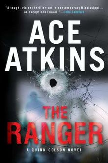 The Ranger (A Quinn Colson Novel, Band 1)