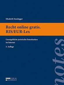 Recht online gratis. RIS/EUR-Lex: Unentgeltliche juristische Datenbanken im Internet