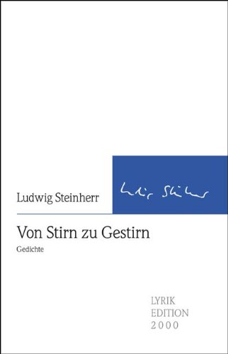 Von Stirn zu Gestirn: Gedichte