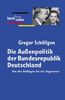 Die Außenpolitik der Bundesrepublik Deutschland: Von den Anfängen bis zur Gegenwart