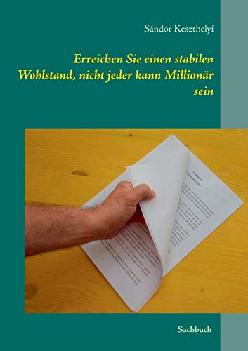 Erreichen Sie einen stabilen Wohlstand, nicht jeder kann Millionär sein