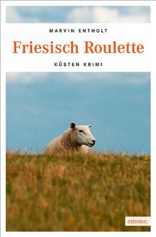 Friesisch Roulette