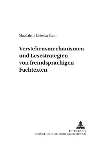 Verstehensmechanismen und Lesestrategien von fremdsprachigen Fachtexten (Danziger Beiträge zur Germanistik)