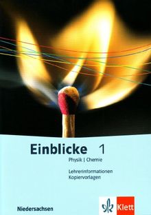 Einblicke Physik/Chemie 1. Lehrerband-CD-ROM 5./6. Schuljahr. Ausgabe für Niedersachsen. Windows XP; 2000 und Mac OS X 10.3