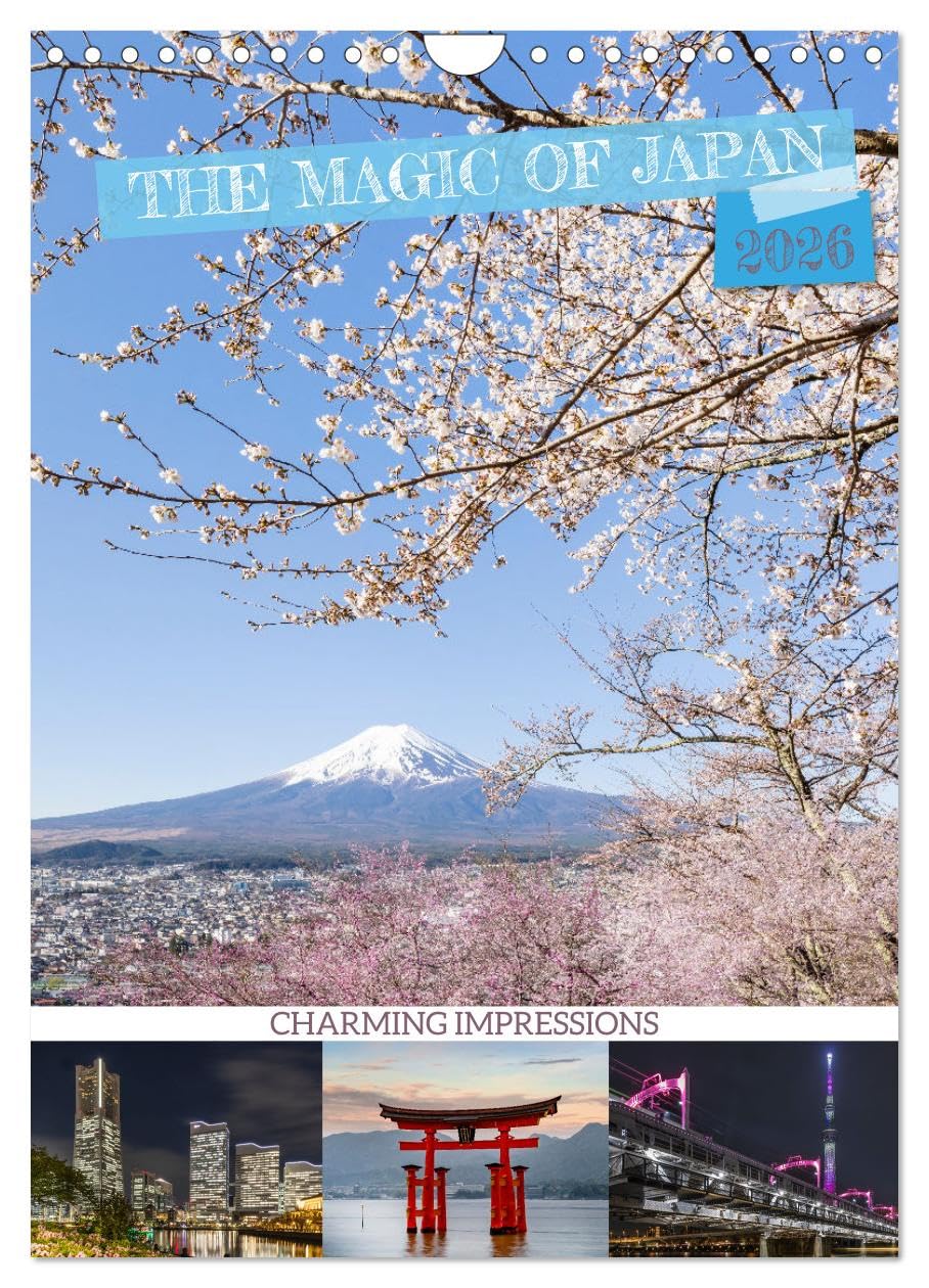 THE MAGIC OF JAPAN Charming impressions (Wall Calendar 2026 DIN A4 portrait), CALVENDO 12 Month Wall Calendar: Between tradition and modernity