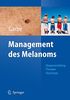Management des Melanoms (Onkologie aktuell)