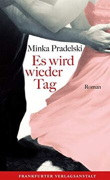 Es Wird Wieder Von Pradelski Minka Buch Zustand Sehr Gut Ebay