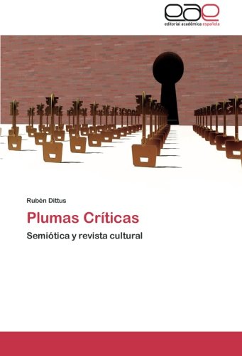 Plumas Críticas: Semiótica y revista cultural