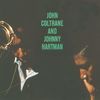 John Coltrane And Johnny Hartman (Impulse Master Sessions)