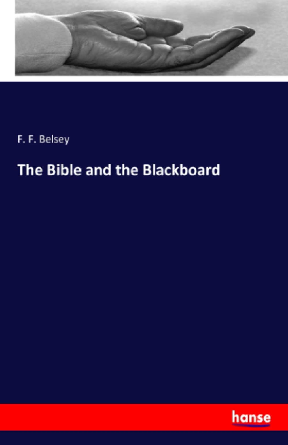 The Bible and the Blackboard: DE