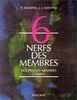 Anatomie N°6 : Nerfs des membres : Coupes des membres