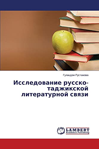 Issledovanie russko-tadzhikskoy literaturnoy svyazi