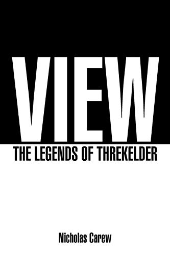 View: The Legends of Threkelder