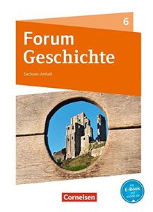 Forum Geschichte - Neue Ausgabe - Gymnasium Sachsen-Anhalt / 6. Schuljahr - Das Mittelalter: Schülerbuch