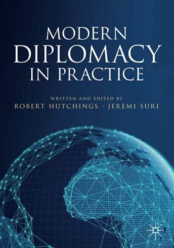 Robert Hutchings Modern Diplomacy In Practice