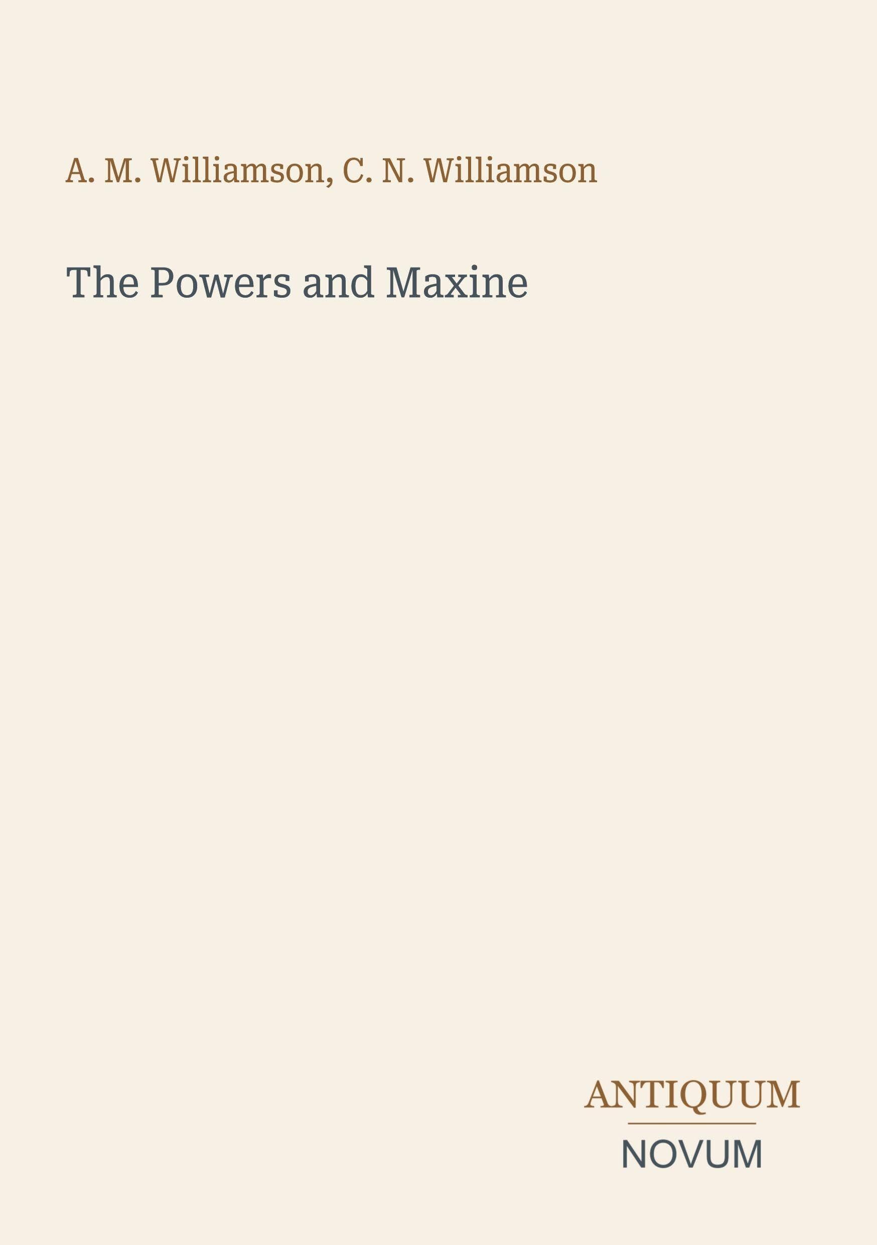 The Powers and Maxine