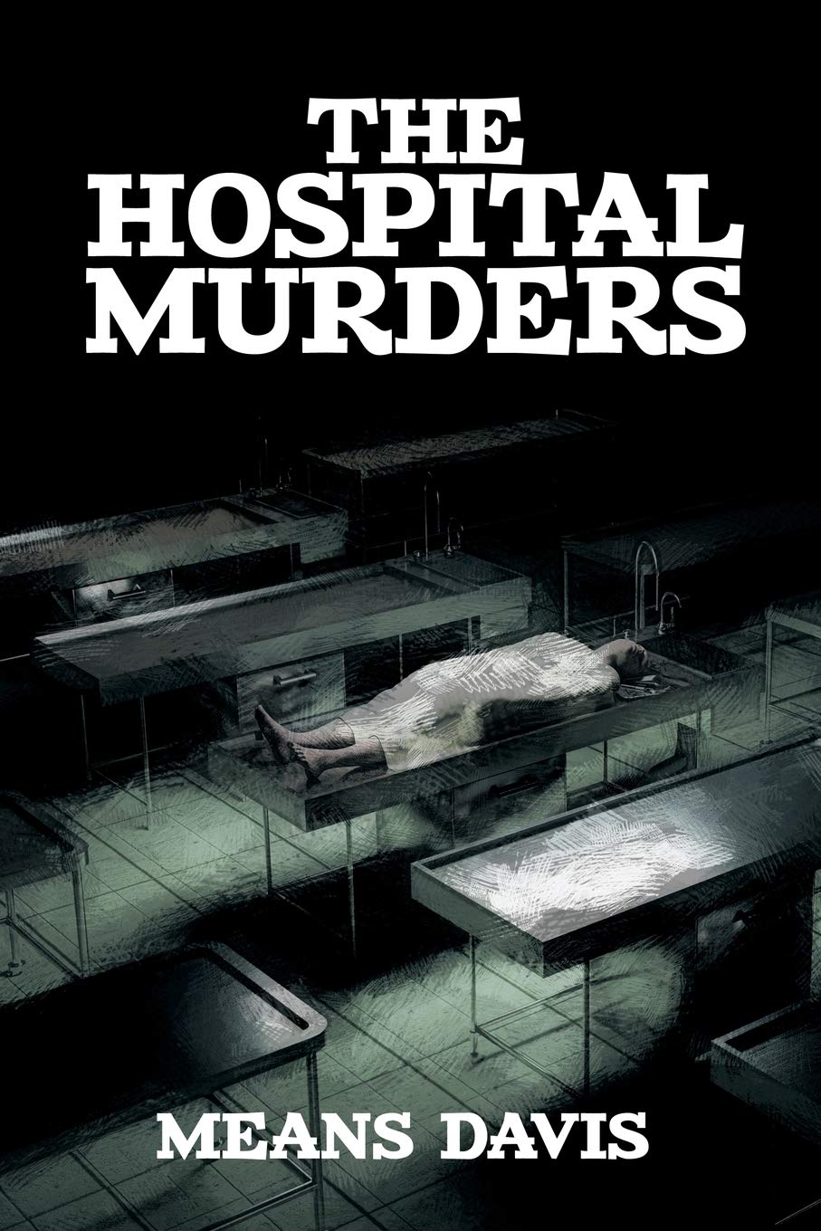 The Hospital Murders
