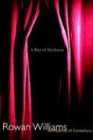 Rowan Williams Ray Of Darkness