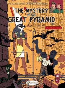 The Mystery of the Great Pyramid, Part 1: The Papyrus of Manethon: Mystery of the Great Pyramid Pt. 1 (Adventures of Blake & Mortimer)