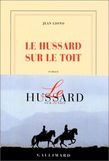 Le hussard sur le toit