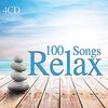 4CD 100 Songs Relax, Musica Rilassante, Peaceful, Wellness Relax, Lounge Music, Relaxing, Meditation, Sound Of Nature, Chillout Music, Spa Music