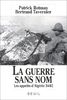 La guerre sans nom : Les appelés d'Algérie, 1954-1962 (Epreuv.Faits)