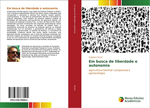Em busca de liberdade e autonomia: agricultura familiar camponesa e agroecologia