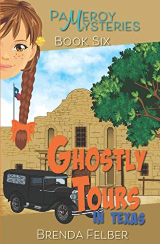 Ghostly Tours: A Pameroy Mystery in Texas (Pameroy Mystery Series, Band 6)