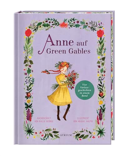 George, Kallie: Anne auf Green Gables - Sammelband