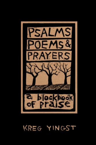 Psalms, Poems, and Prayers