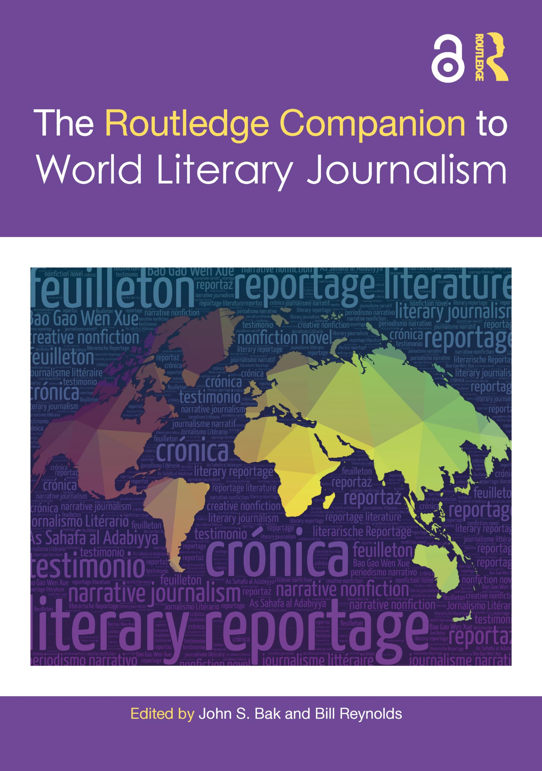 The Routledge Companion to World Literary Journalism (Routledge Media and Cultural Studies Companions)