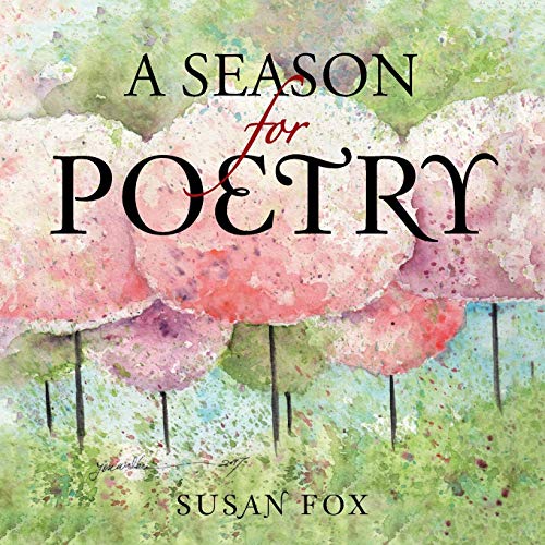A Season For Poetry