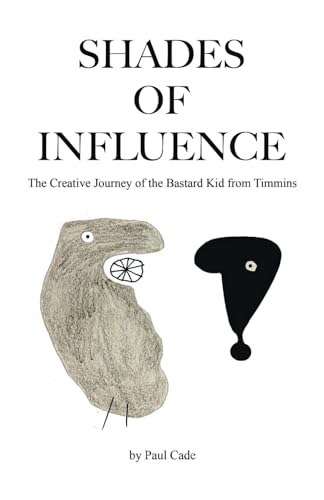 Shades of Influence: The Creative Journey of the Bastard Kid from Timmins
