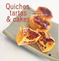 Quiches, tartas y cakes (OTROS GASTRONOMÍA, Band 32)