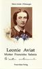 Leonie Aviat, Mutter Franziska Salesia: Die Gründerin der Oblatinnen des heiligen Franz von Sales