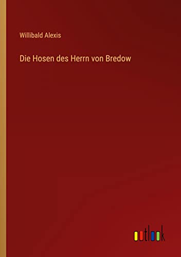 Die Hosen des Herrn von Bredow